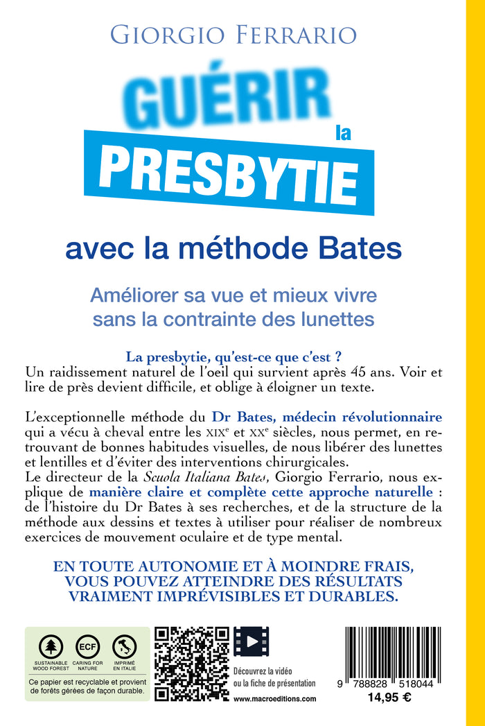 Guérir la presbytie avec la méthode Bates