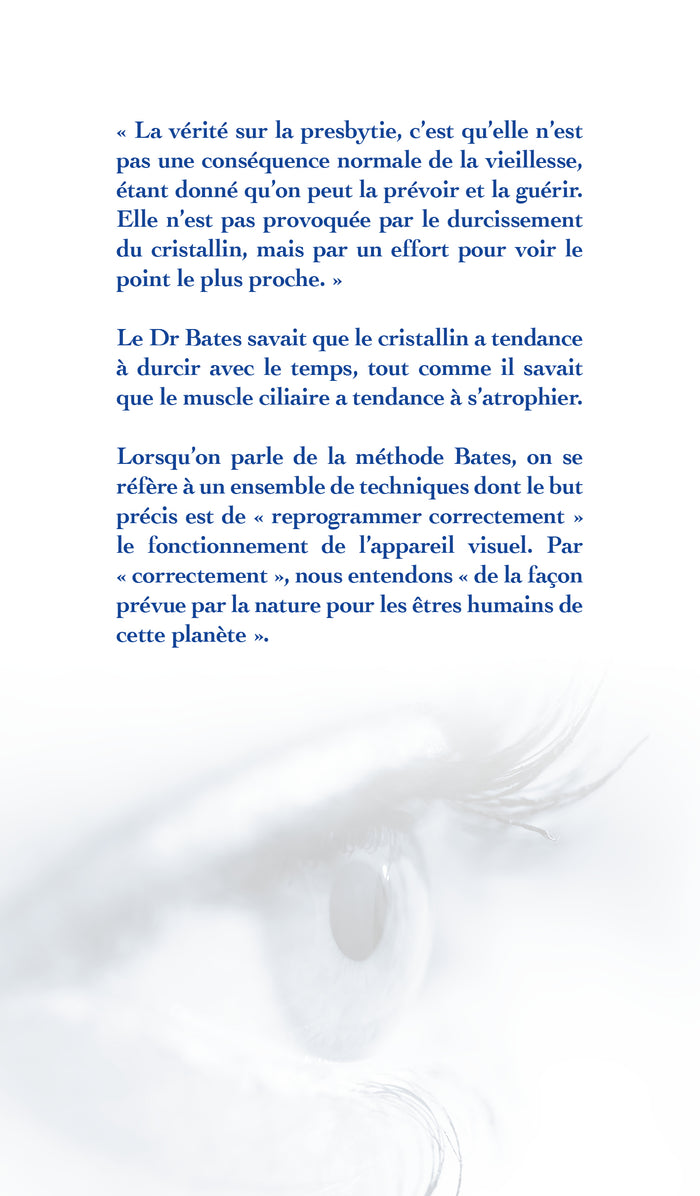 Guérir la presbytie avec la méthode Bates
