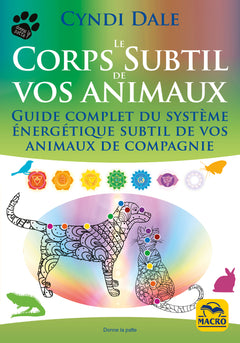 Le corps subtil de vos animaux