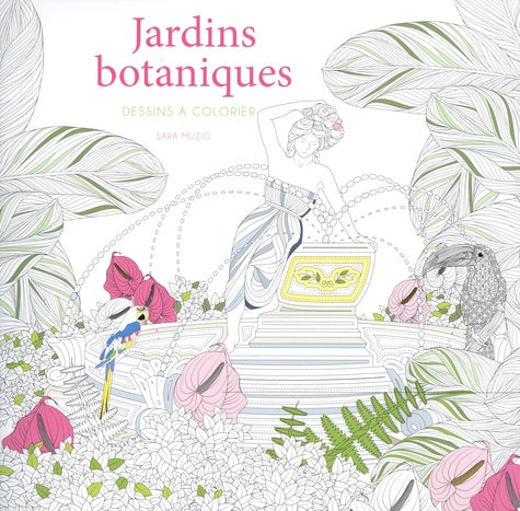 Jardins botaniques - Dessins à colorier