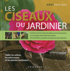 Les ciseaux du jardinier