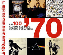 Les 100 albums les plus vendus des années '70