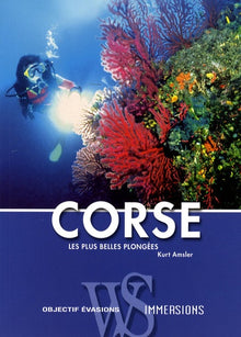 Corse: Les plus belles plongées