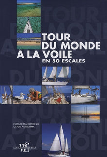 Tour du monde à la voile en 80