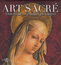 ART SACRE - VISIONS DE LA PASS