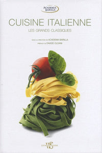 Cuisine italienne - Les grands classiques