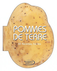 Pomme de terre - 50 recettes faciles