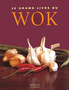 Le grand livre du wok