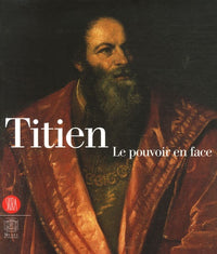 Titien: Le pouvoir en face