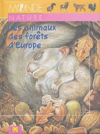 Les animaux des forêts d'Europe