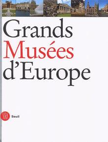 Grands musées d'Europe