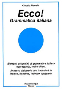 Ecco !: Grammatica italiana