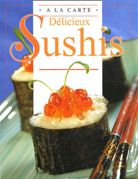 Délicieux Sushis