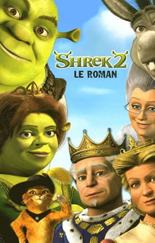 Shrek 2 : Le roman