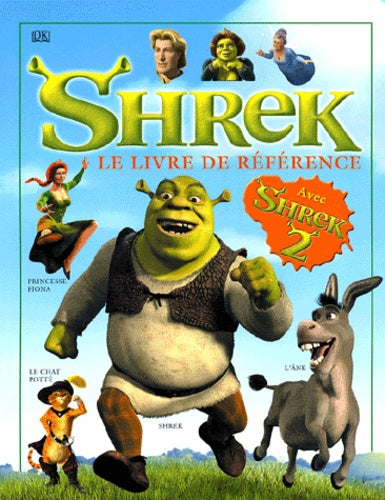 Shrek : Manuel, le livre de référence