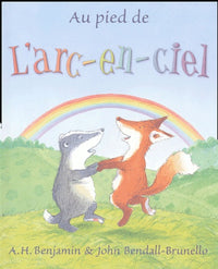 Au pied de l'arc-en-ciel