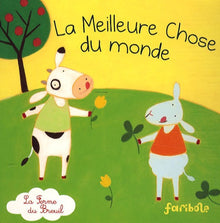 La meilleure chose du monde