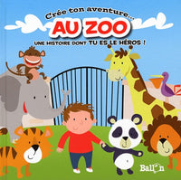 Crée ton aventure au zoo