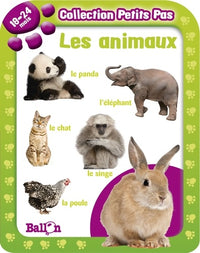 PETITS PAS LES ANIMAUX 18-24 MOIS