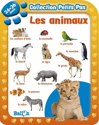 PETITS PAS LES ANIMAUX 24-36 M