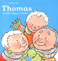Thomas va chez Papy et Mamie