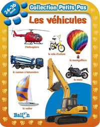 PETITS PAS LES VEHICULES 24-36 MOIS