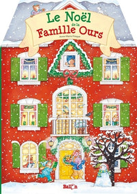 LE NOEL DE LA FAMILLE OURS