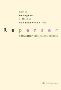 Repenser l'éducation des jeunes enfants
