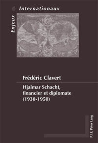 Hjalmar Schacht, financier et diplomate