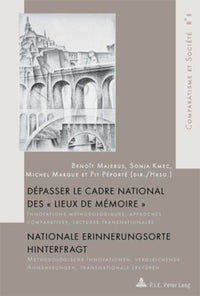 Dépasser le cadre national des lieux de mémoire
