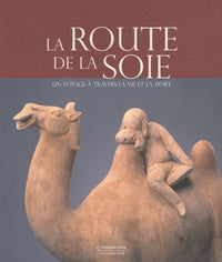 La route de la soie