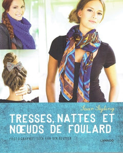 Tresses, Nattes et Noeuds de Fouillard
