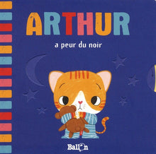 Arthur a peur du noir