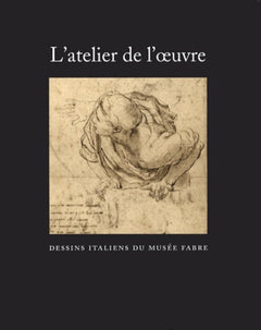 atelier de l'oeuvre dessins italiens du musee fabre