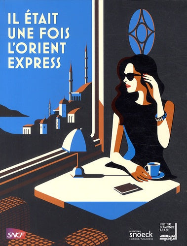 Il était une fois l'Orient express