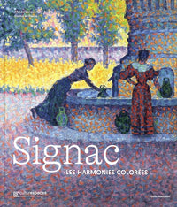 Signac, les harmonies colorées