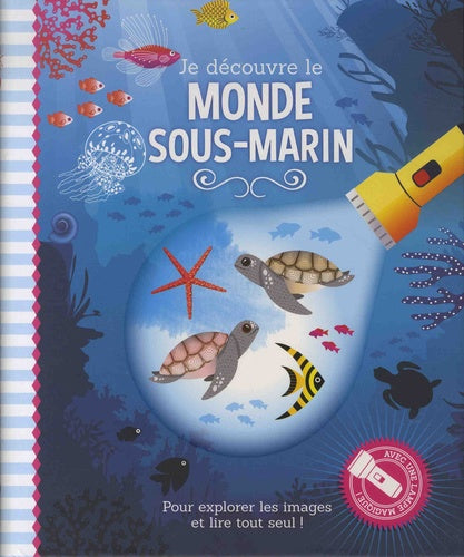 Je découvre le monde sous-marin