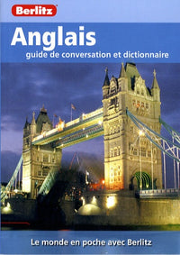 Anglais: Guide de conversation et dictionnaire
