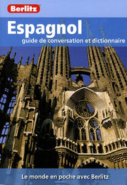 Espagnol: Guide de conversation et dictionnaire