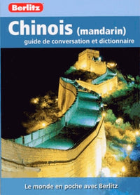 Chinois (mandarin): Guide de conversation et dictionnaire