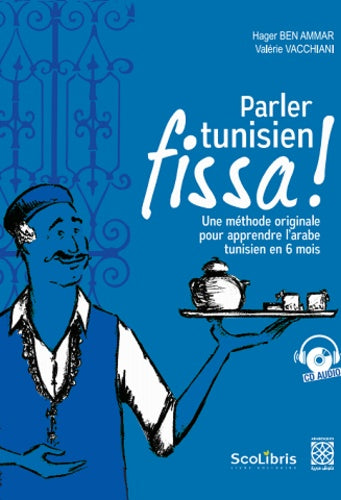 Parler tunisien fissa !