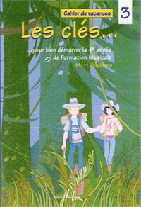 Les clés Volume 3- Cahier de vacances