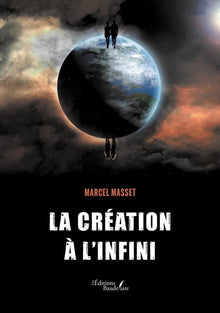 La création à l'infini