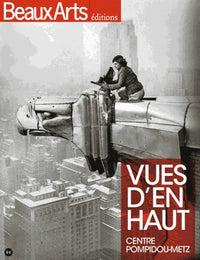 Vues d'en haut - Centre Pompidou-Metz