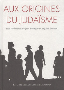 Aux origines du judaïsme