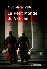 Le petit monde du Vatican