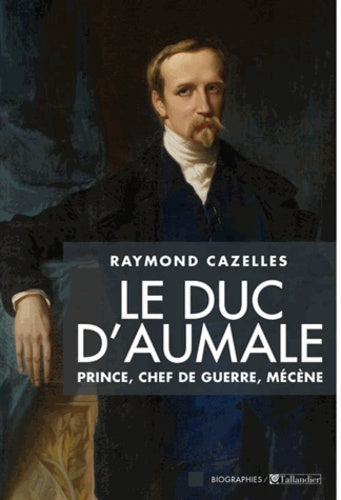 Le duc d'Aumale