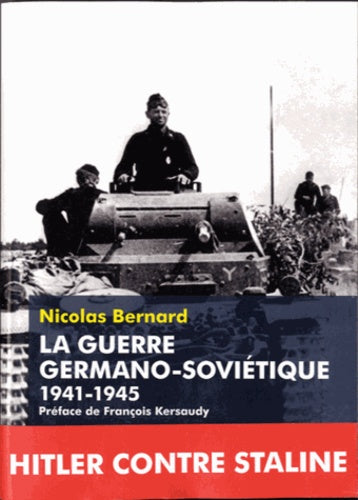 La guerre germano-soviétique 1941-1945