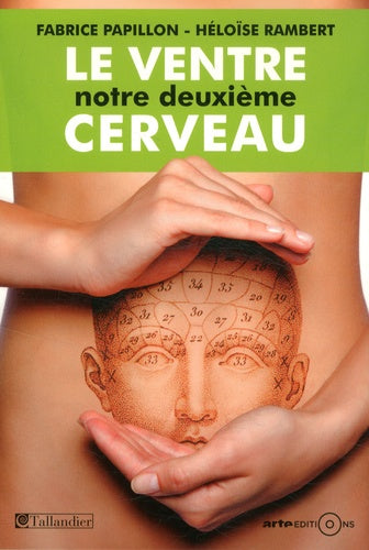 Le ventre, notre deuxième cerveau