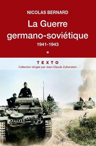 LA GUERRE GERMANO-SOVIETIQUE T1